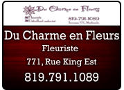 Fleuriste 819.791.1089 Du Charme en Fleurs 771, Rue King Est